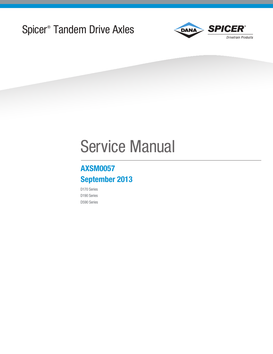 Spicer Tandem Drive Axles Service Manual D170, D190, and D590 Series User Manual | 98 pages