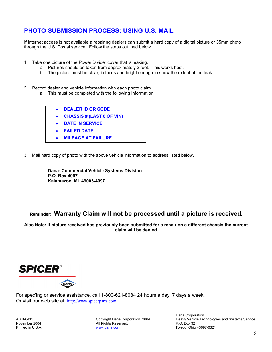Photo submission process: using u.s. mail, Dealer id or code | Spicer Power Divider Unit (PDU) Cover to Carrier Leak User Manual | Page 5 / 5