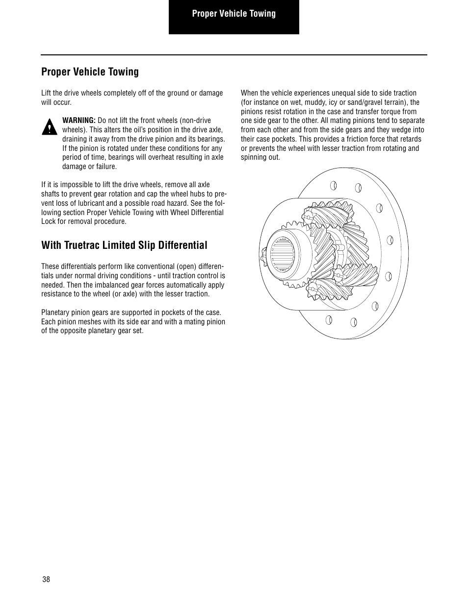 Proper vehicle towing, With truetrac limited slip differential | Spicer Single Drive Axles Service Manual: S135L, S135N, S135S, S150L, S150N, S150S User Manual | Page 42 / 50