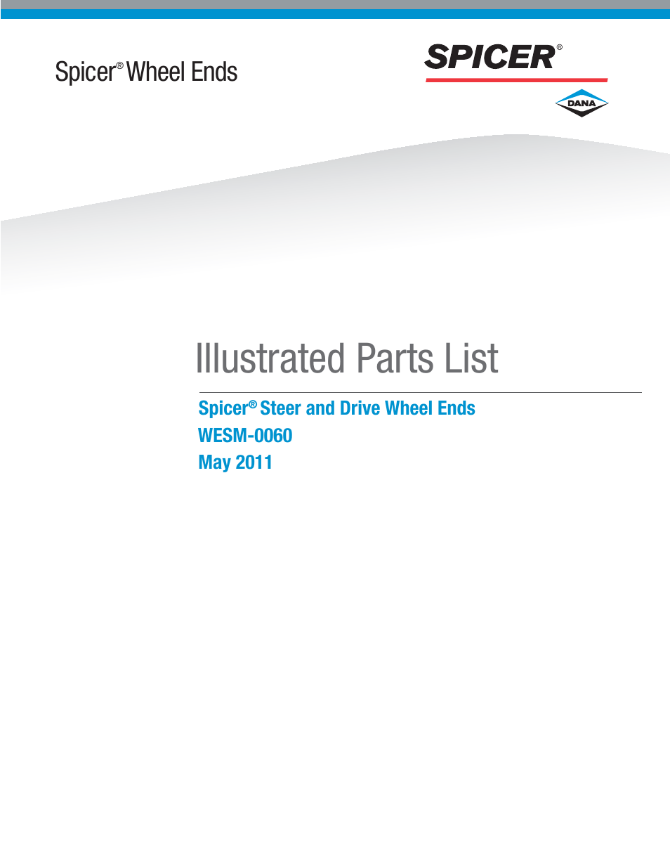 Spicer Steer and Drive Wheel Ends Service Manual User Manual | 56 pages