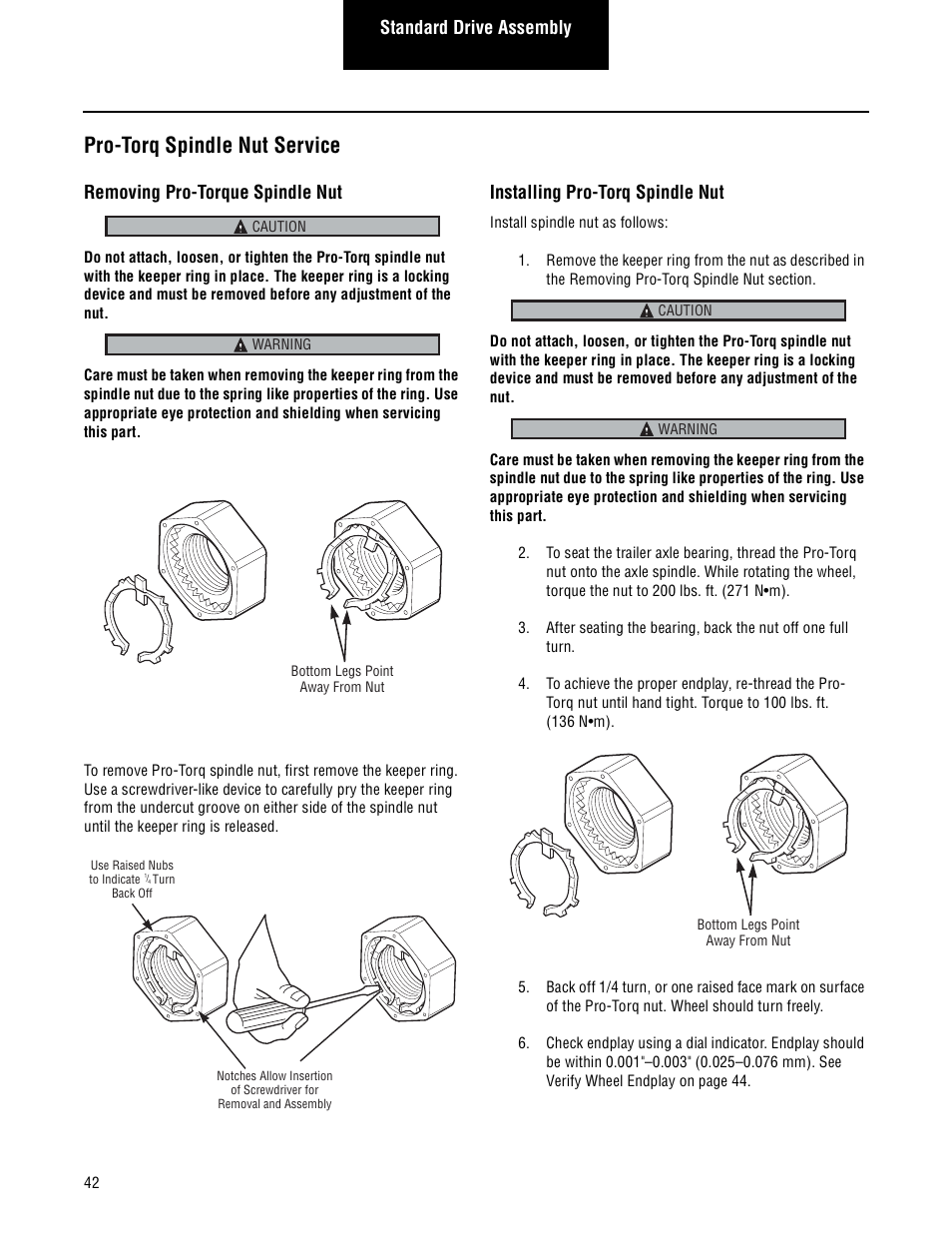 Pro-torq spindle nut service, Standard drive assembly, Removing pro-torque spindle nut | Installing pro-torq spindle nut | Spicer Steer and Drive Wheel Ends Service Manual User Manual | Page 44 / 56
