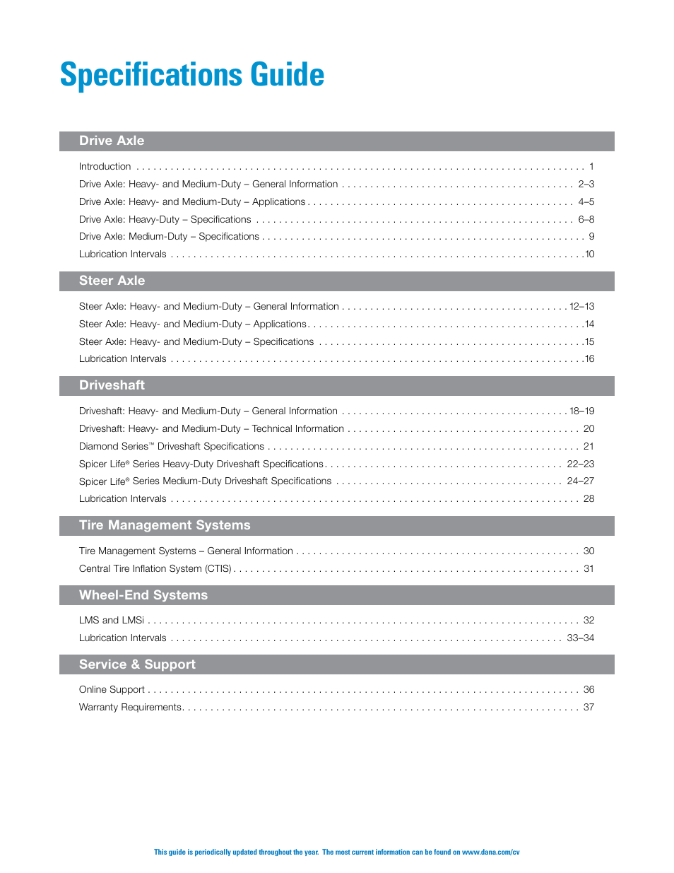 Specifications guide | Spicer Axle, Driveshaft, Tire Management Systems, and Wheel-End Systems Specifications Guide 2013 User Manual | Page 2 / 40