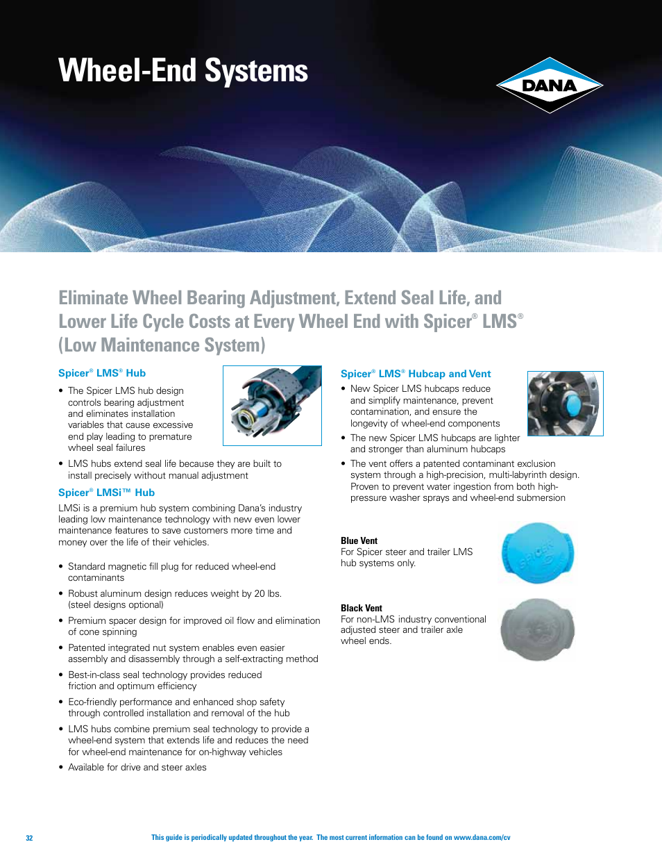 Wheel-end systems, Low maintenance system) | Spicer Axle, Driveshaft, Tire Management Systems, and Wheel-End Systems Specifications Guide 2013 User Manual | Page 34 / 40