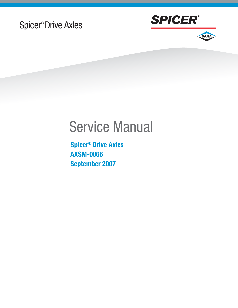 Spicer Drive Axles Service Manual J175-S, J190-S, J210-S, J220-S, J230-SB, W230-S User Manual | 28 pages