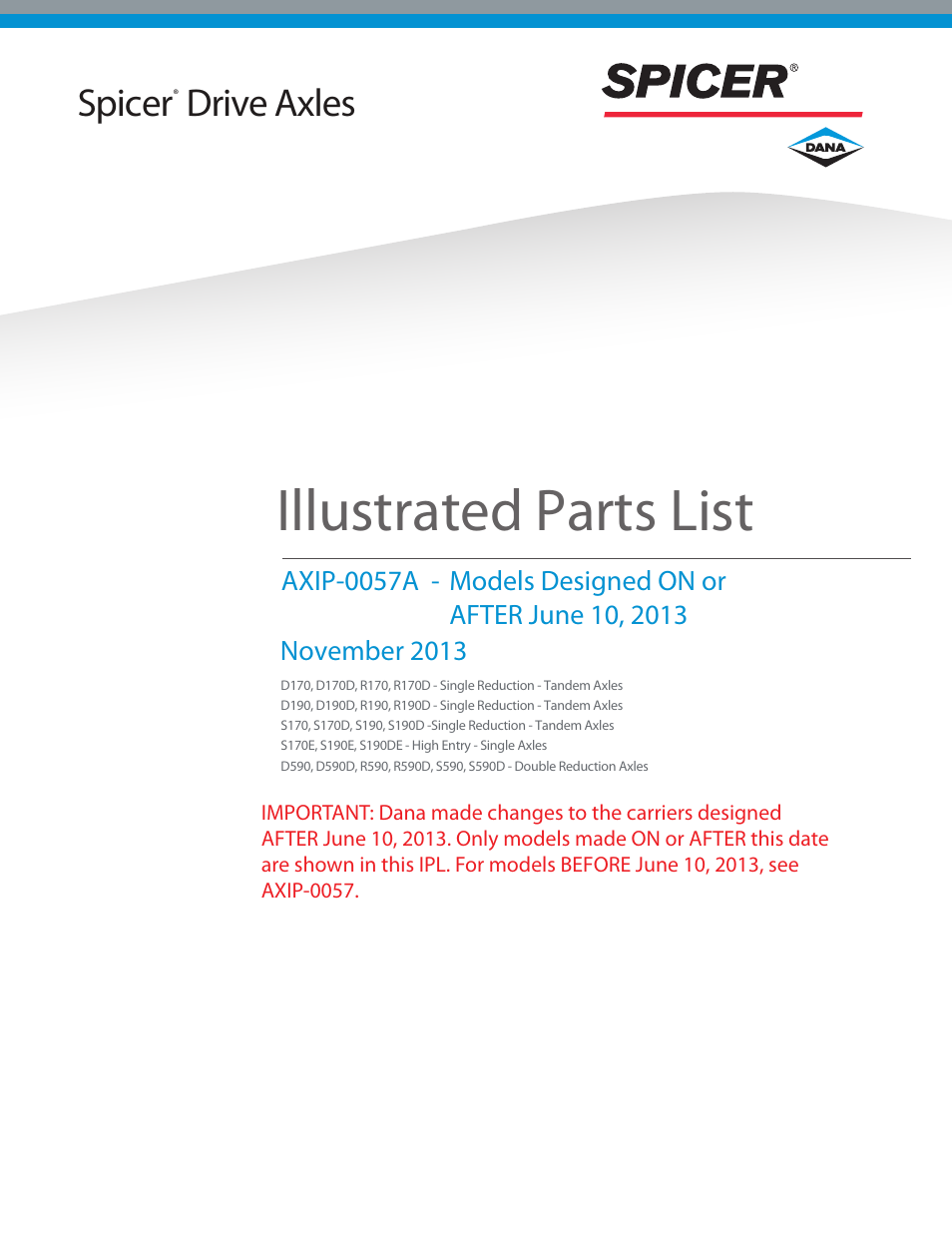 Spicer IPL: Models ON or AFTER June 10, 2013 User Manual | 62 pages