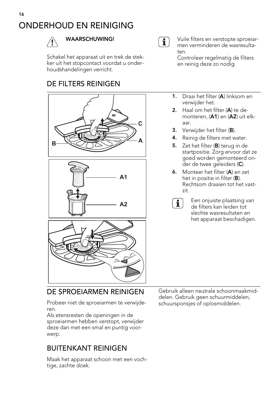 Onderhoud en reiniging, De filters reinigen, De sproeiarmen reinigen | Buitenkant reinigen | AEG ELECTROLUX F 55420 W 0 P User Manual | Page 16 / 88