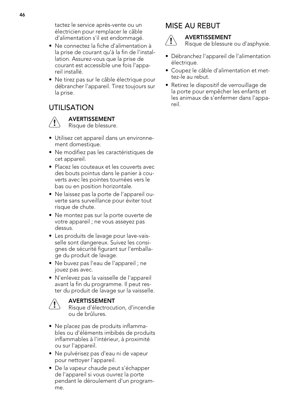 Utilisation, Mise au rebut | AEG ELECTROLUX F 55420 W 0 P User Manual | Page 46 / 88