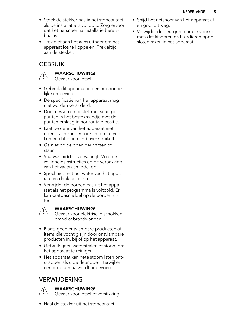 Gebruik, Verwijdering | AEG ELECTROLUX F 55420 W 0 P User Manual | Page 5 / 88