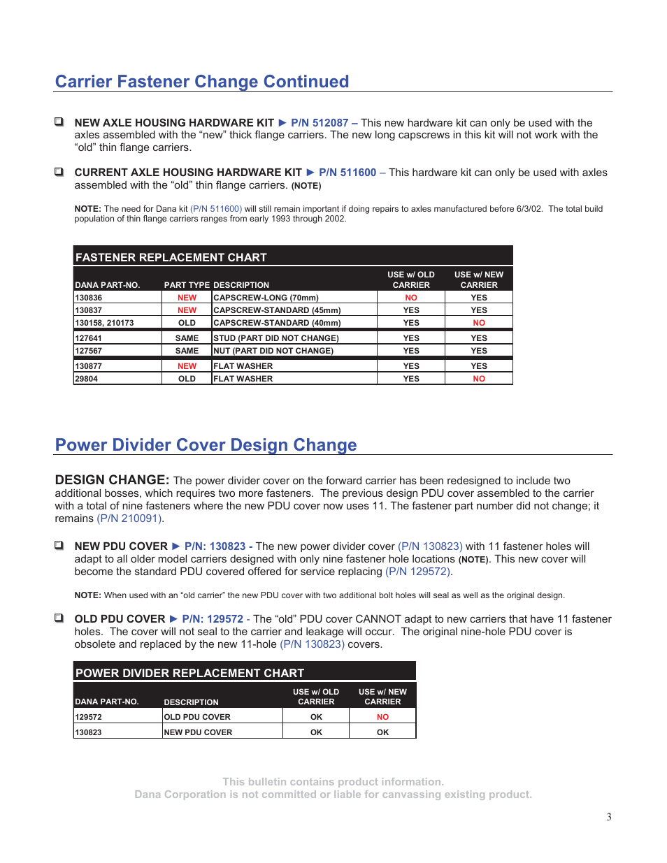 Carrier fastener change continued, Power divider cover design change, Design change | Spicer Carrier Design Modifications to Dana 34-44K User Manual | Page 3 / 5