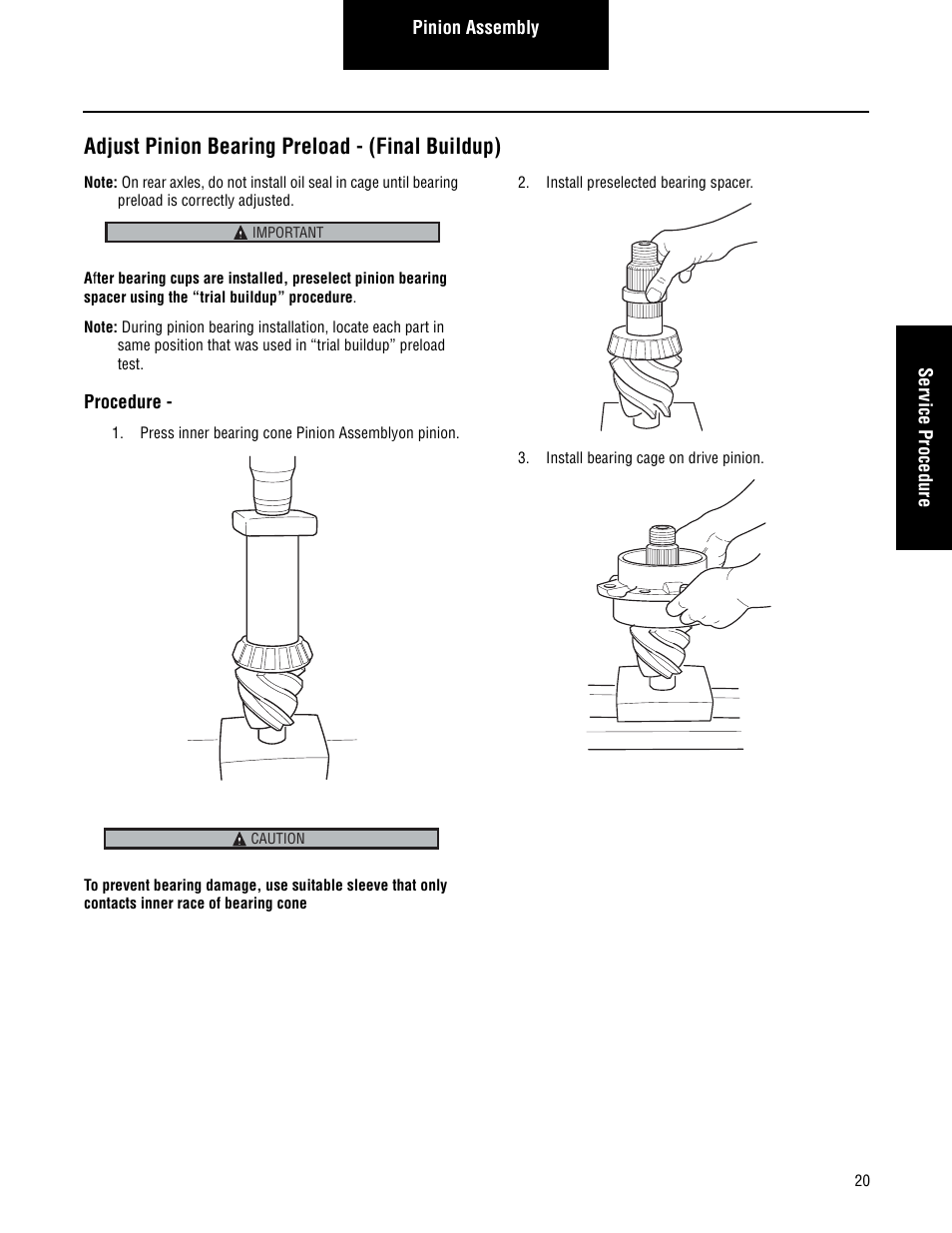 Adjust pinion bearing preload - (final buildup) | Spicer Single Drive Axles Service Manual: Single Reduction & Single Reduction with Differential Lock User Manual | Page 23 / 70