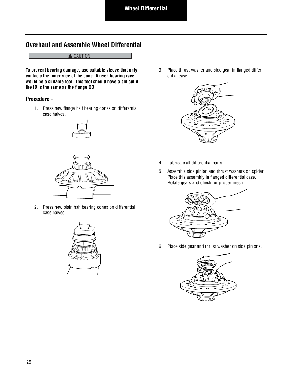 Overhaul and assemble wheel differential | Spicer Single Drive Axles Service Manual: Single Reduction & Single Reduction with Differential Lock User Manual | Page 32 / 70