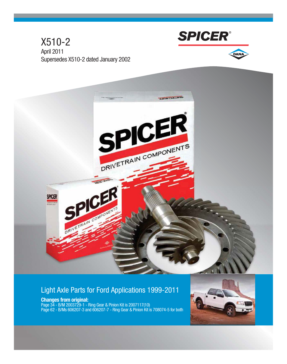 Spicer Ford Applications 1999-2011 Light Axle Parts User Manual | 89 pages