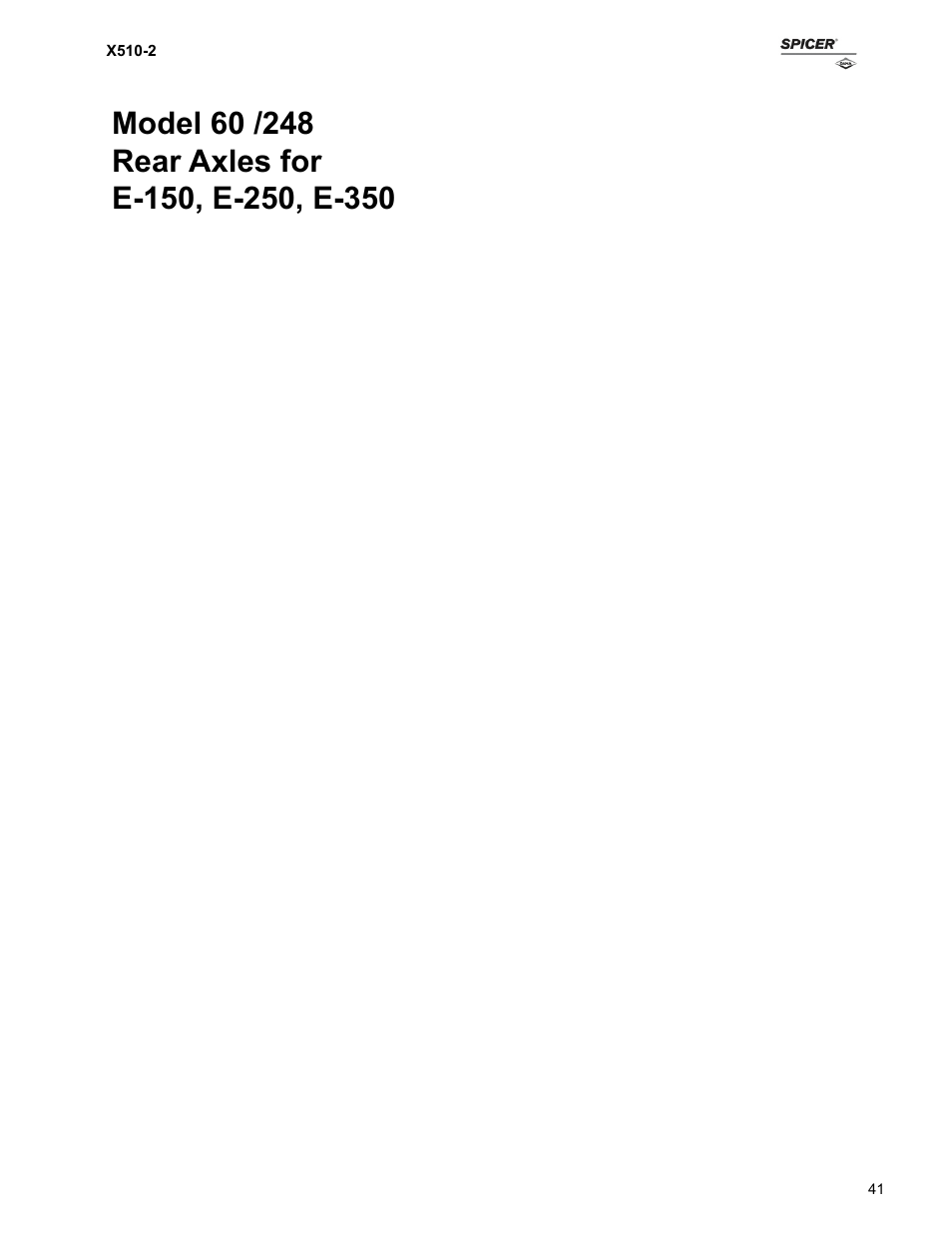 Spicer Ford Applications 1999-2011 Light Axle Parts User Manual | Page 41 / 89