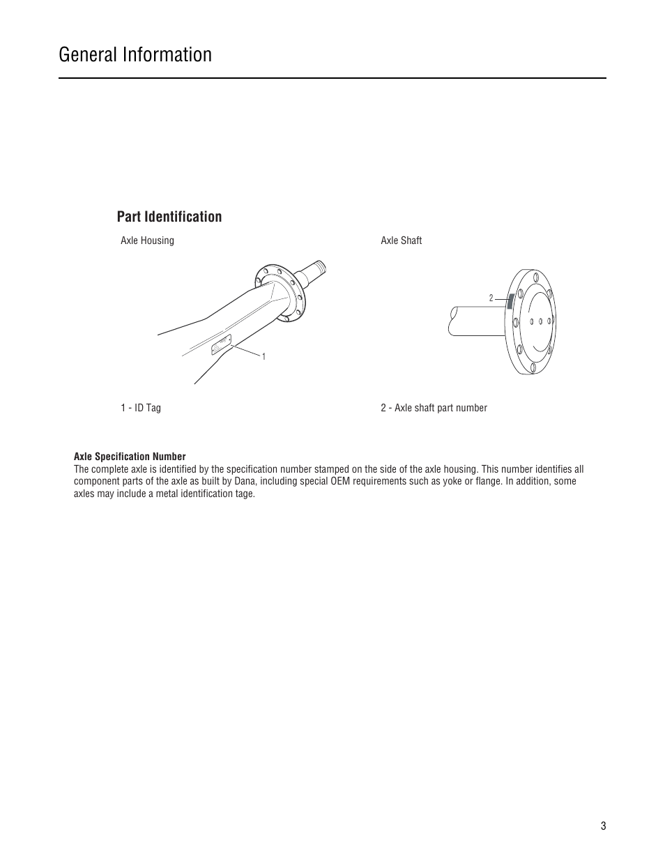 General information, Part identification | Spicer Single Drive Axles Service Manual: 34DS, 34RS, 38DS, 38RS, DS340, RS340, DS380, RS380, DS400, RS400, DS3 User Manual | Page 6 / 98