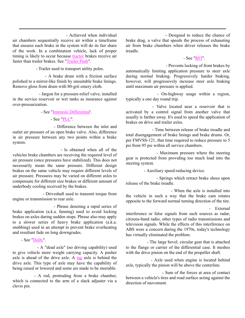 Glossary, Retarders, Dual | Pusher, Pusher axles, Pups, Single vehicle, Pusher axle, Pole trailers, Retarder | Spicer Drive Axles Application Guidelines User Manual | Page 101 / 113
