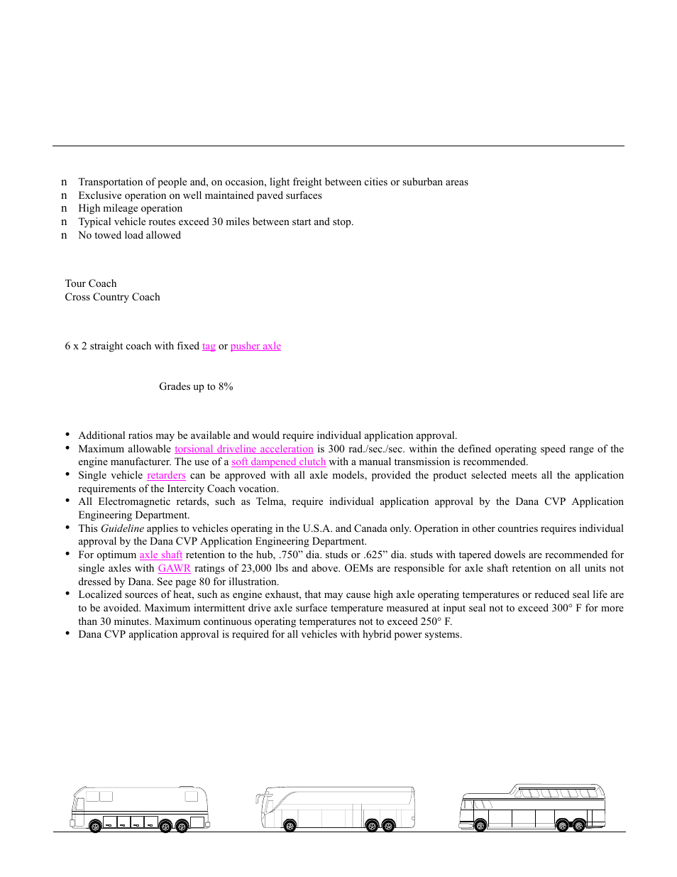 Intercity coach, Vocational description, Typical vehicle types | Vehicle configuration, General requirements and recommendations, Housing structural ratings (see table of contents), Service definitions, Housing structural ratings | Spicer Drive Axles Application Guidelines User Manual | Page 19 / 113
