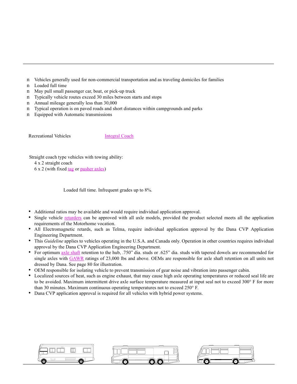 Motorhome, Vocational description, Typical vehicle types | Vehicle configurations, Service definitions, General requirements and recommendations, Housing structural ratings | Spicer Drive Axles Application Guidelines User Manual | Page 31 / 113