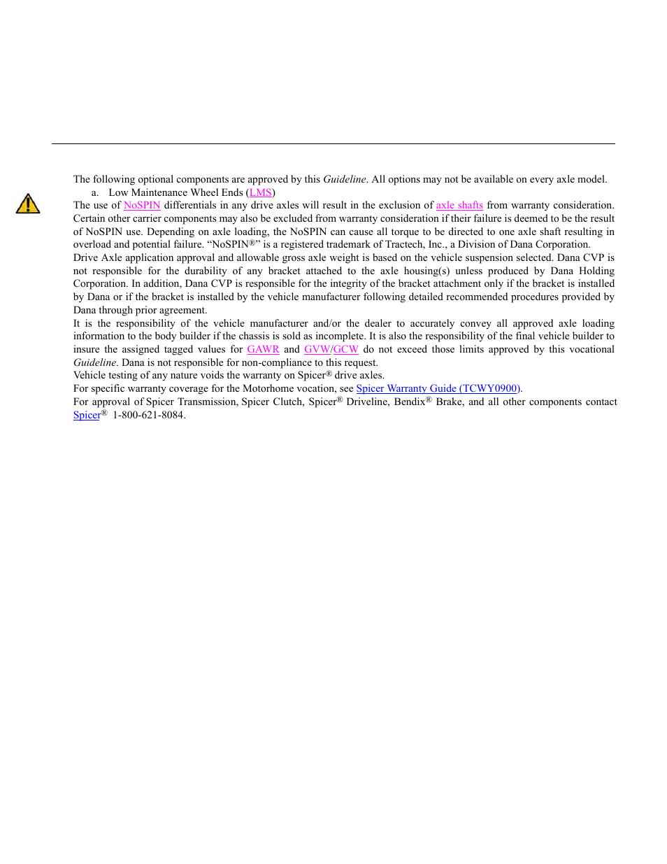 Motorhome - additional important information, Important notes | Spicer Drive Axles Application Guidelines User Manual | Page 33 / 113