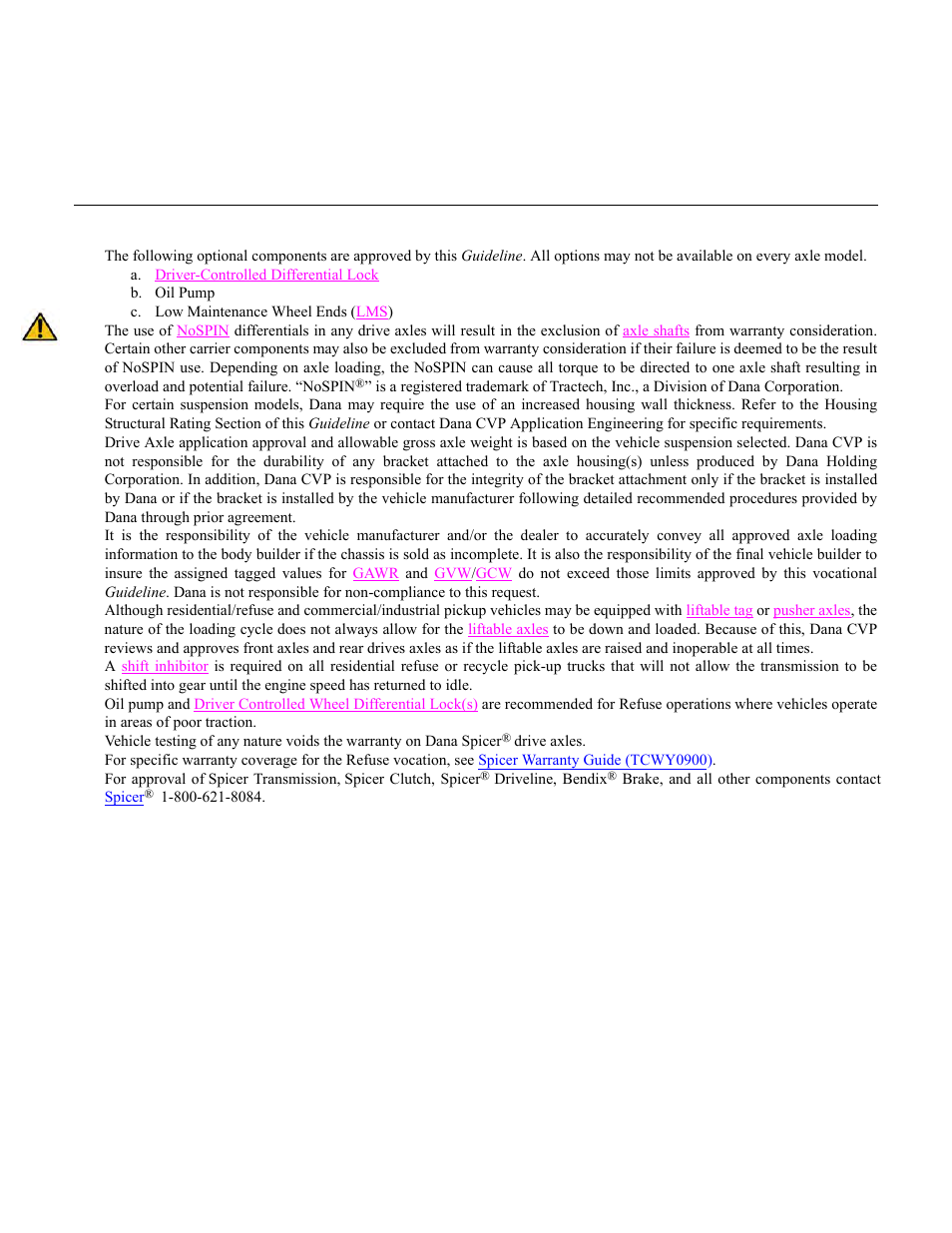 Refuse - additional important information, Important notes | Spicer Drive Axles Application Guidelines User Manual | Page 40 / 113