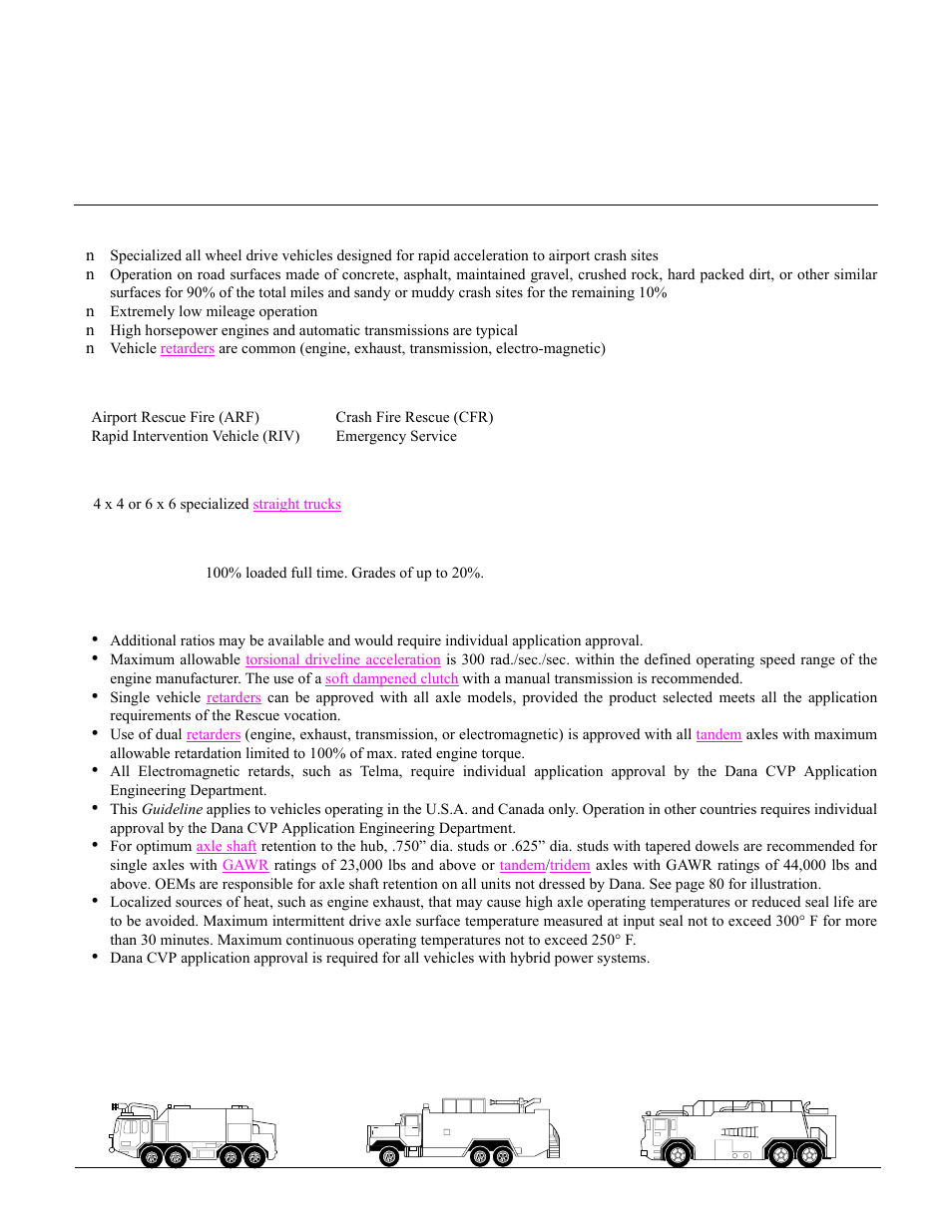 Rescue, Vocational description, Typical vehicle types | Vehicle configuration, Service definitions, General requirements and recommendations, Housing structural ratings (see table of contents), Housing structural ratings | Spicer Drive Axles Application Guidelines User Manual | Page 41 / 113