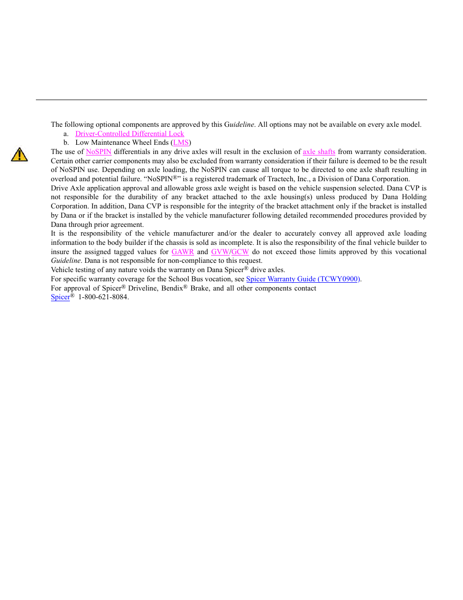 School bus - additional important information, Important notes | Spicer Drive Axles Application Guidelines User Manual | Page 46 / 113