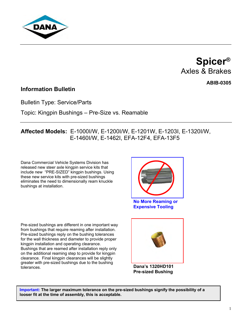 Spicer Kingpin Bushings – Pre-Size vs. Reamable User Manual | 3 pages