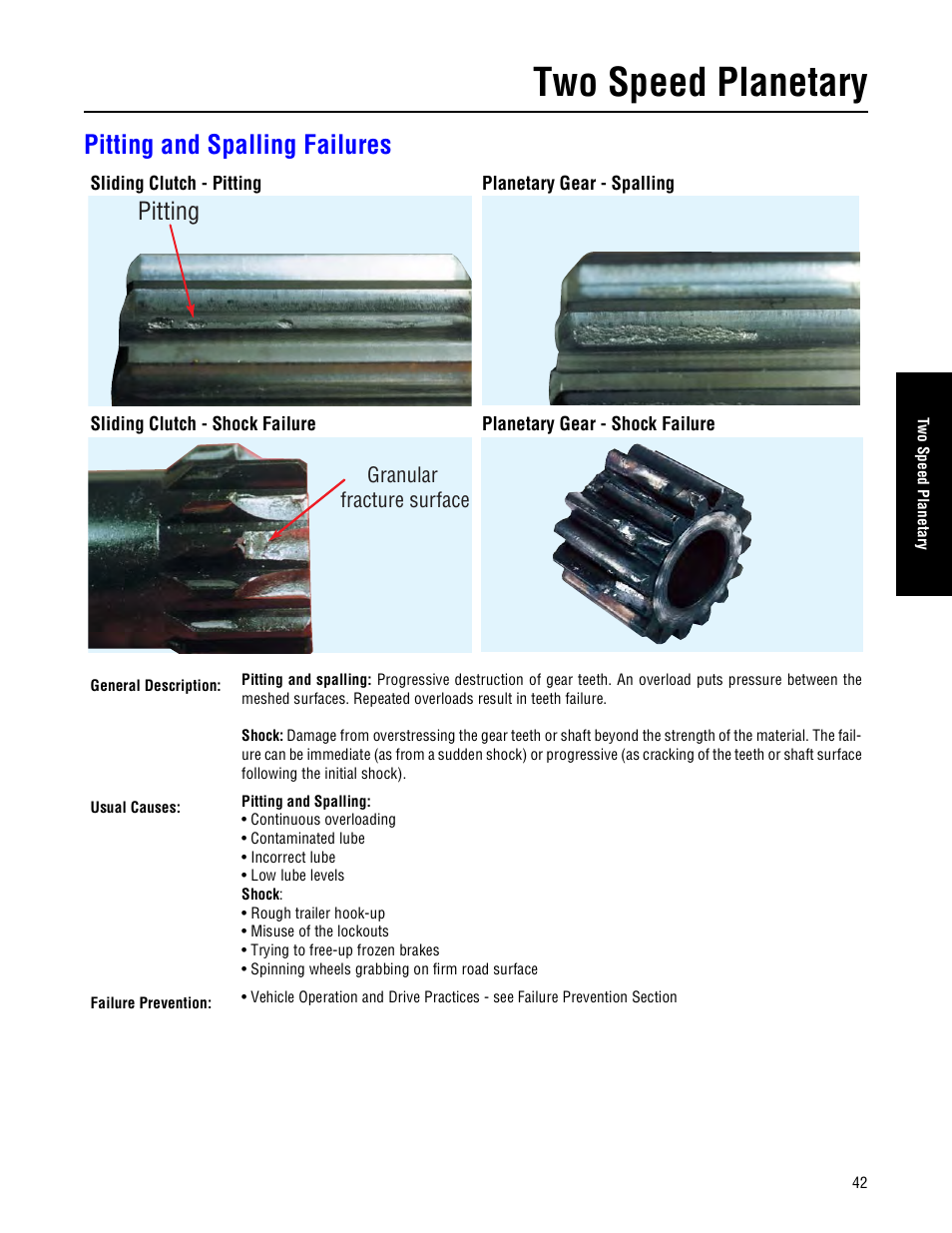 Pitting and spalling failures, Two speed planetary, Pitting | Spicer Drive Axles Failure Analysis Service Manual User Manual | Page 43 / 50