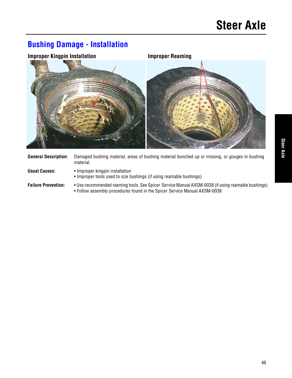 Bushing damage - installation, Steer axle | Spicer Drive Axles Failure Analysis Service Manual User Manual | Page 47 / 50