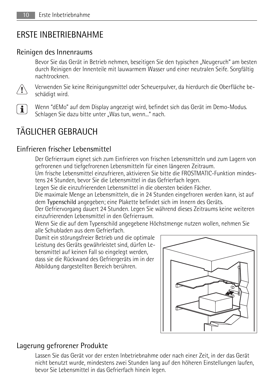 Erste inbetriebnahme, Täglicher gebrauch, Reinigen des innenraums | Einfrieren frischer lebensmittel, Lagerung gefrorener produkte | AEG ELECTROLUX AGS 1921 User Manual | Page 10 / 84