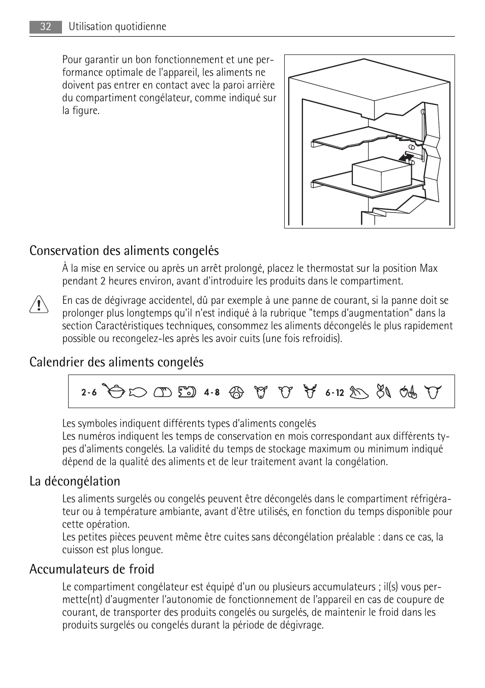 Conservation des aliments congelés, Calendrier des aliments congelés, La décongélation | Accumulateurs de froid | AEG ELECTROLUX AGS 1921 User Manual | Page 32 / 84