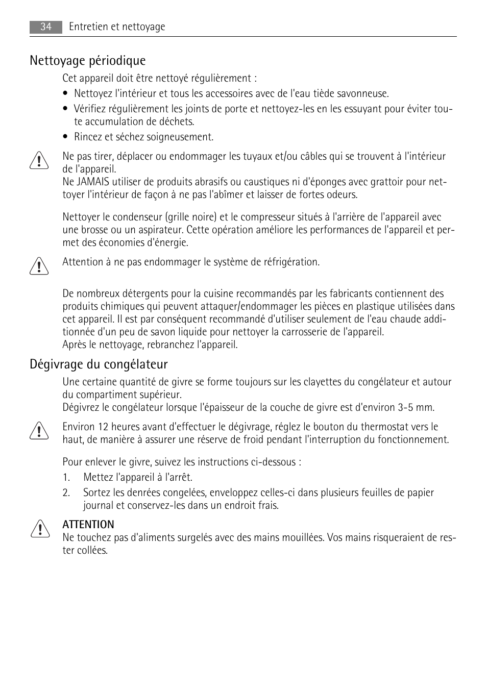 Nettoyage périodique, Dégivrage du congélateur | AEG ELECTROLUX AGS 1921 User Manual | Page 34 / 84