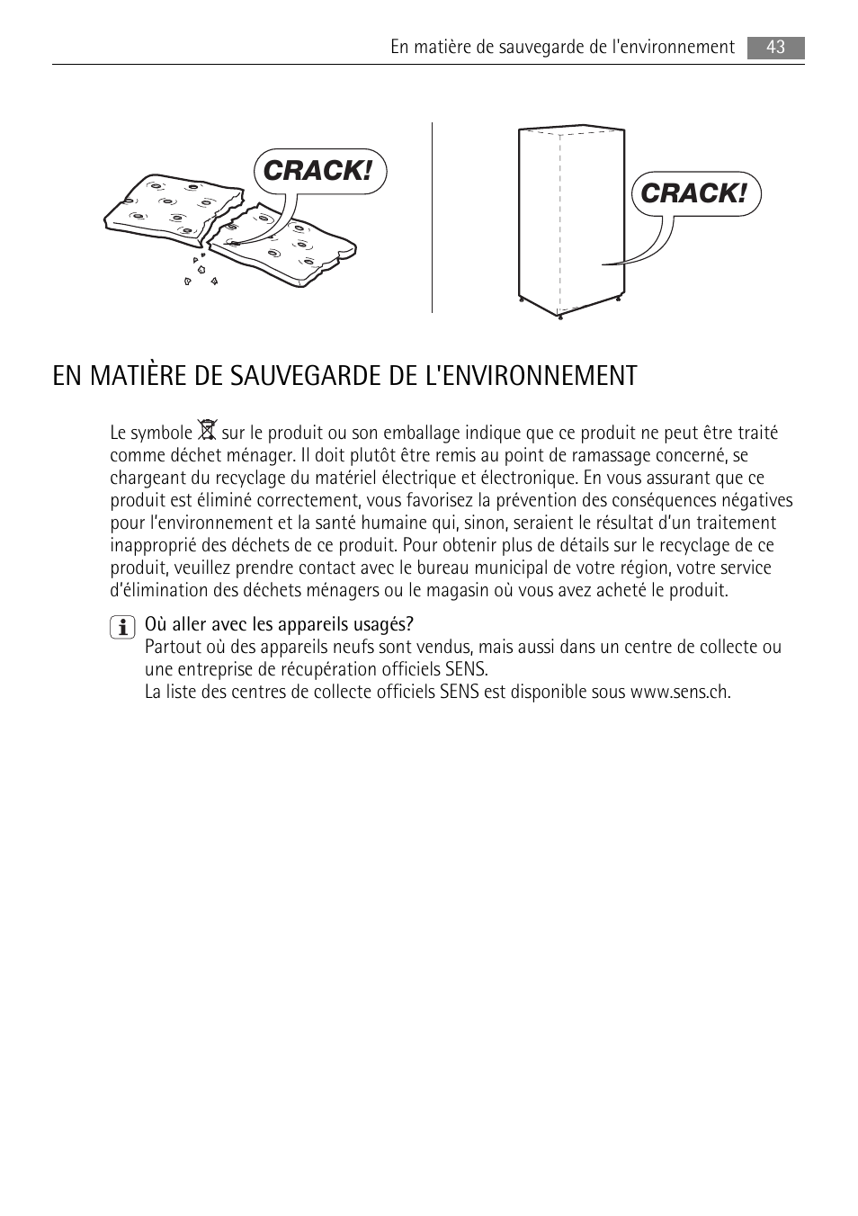 En matière de sauvegarde de l'environnement, Crack | AEG ELECTROLUX AGS 1921 User Manual | Page 43 / 84