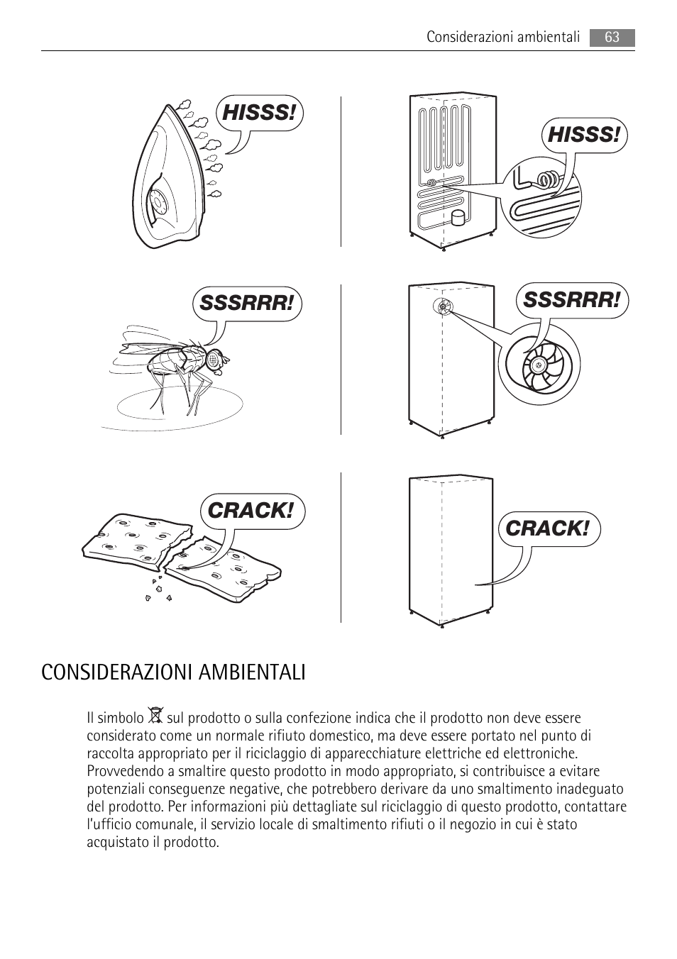 Considerazioni ambientali, Hisss, Sssrrr | Crack | AEG ELECTROLUX AGS 1921 User Manual | Page 63 / 84