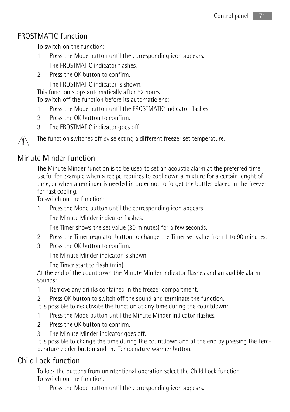 Frostmatic function, Minute minder function, Child lock function | AEG ELECTROLUX AGS 1921 User Manual | Page 71 / 84
