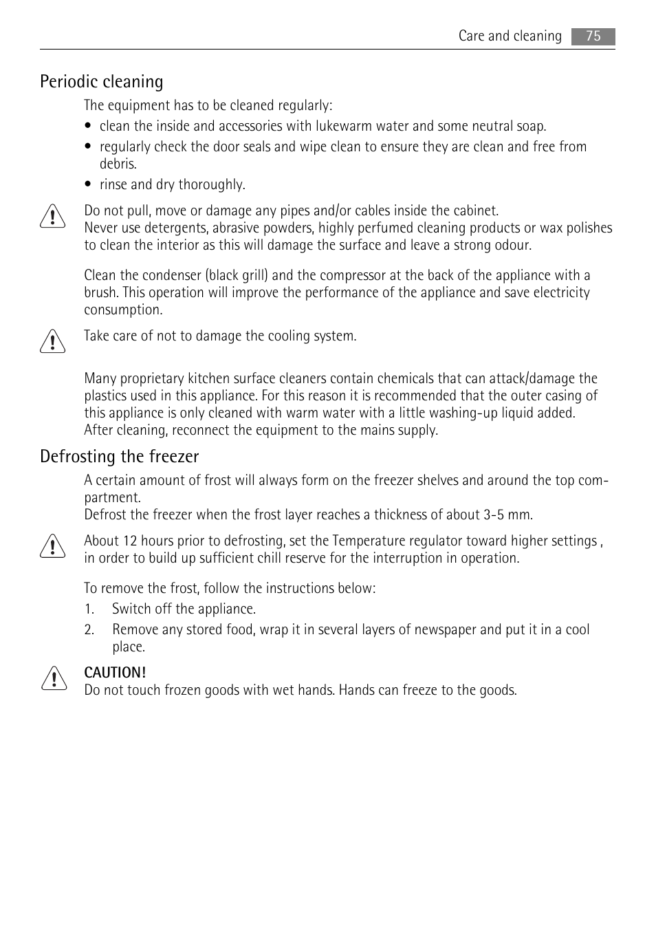 Periodic cleaning, Defrosting the freezer | AEG ELECTROLUX AGS 1921 User Manual | Page 75 / 84