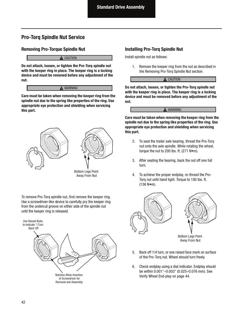 Pro-torq spindle nut service, Standard drive assembly, Removing pro-torque spindle nut | Installing pro-torq spindle nut | Spicer Wheel Ends Service Manual, Steer & Drive Wheel Ends User Manual | Page 44 / 55