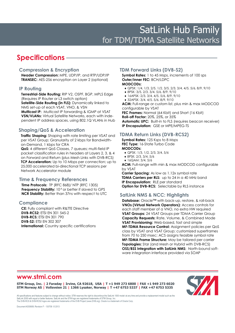 Satlink hub family, For tdm/tdma satellite networks, Specifications | Compression & encryption ip routing, Compliance, Tdm forward links (dvb-s2), Time & frequency references, Shaping/qos & acceleration | STM SatLink Hub Family User Manual | Page 5 / 5