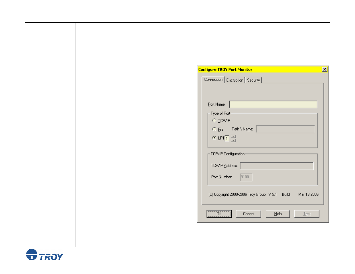 Using the troy port monitor, Connection tab | TROY Group MICR_IRD 9050 Security Printing Solutions User’s Guide User Manual | Page 95 / 160