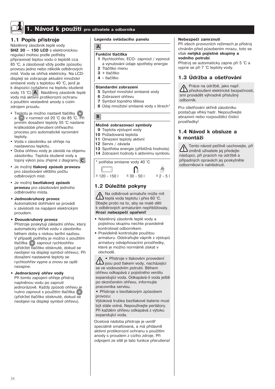 /návod/k/použití, 2/důležité/pokyny, 1/popis/přístroje | 3/údržba/a/ošetřování, 4/návod/k/obsluze/a k/montáži | STIEBEL ELTRON SHZ 30 LCD User Manual | Page 34 / 44