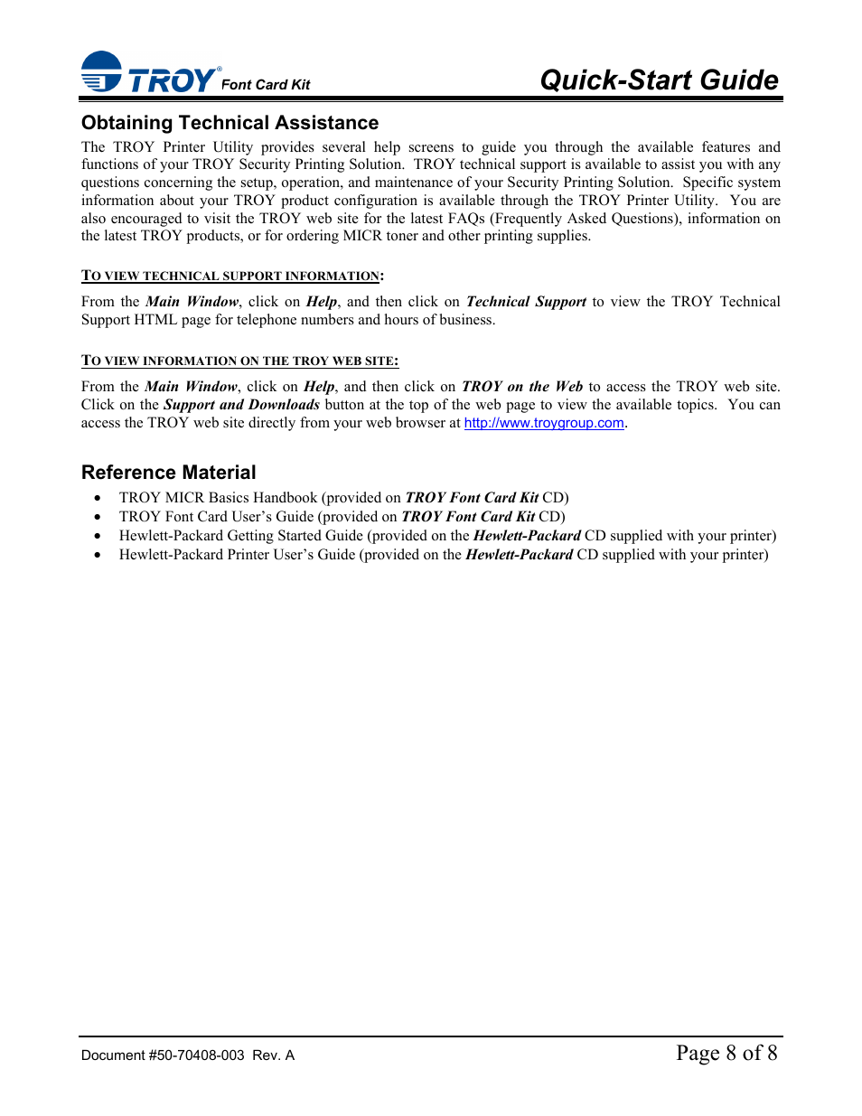 Quick-start guide, Page 8 of 8, Obtaining technical assistance | Reference material | TROY Group Hewlett-Packard LaserJet 4515 Font Card Kit Quick-Start Guide User Manual | Page 8 / 8