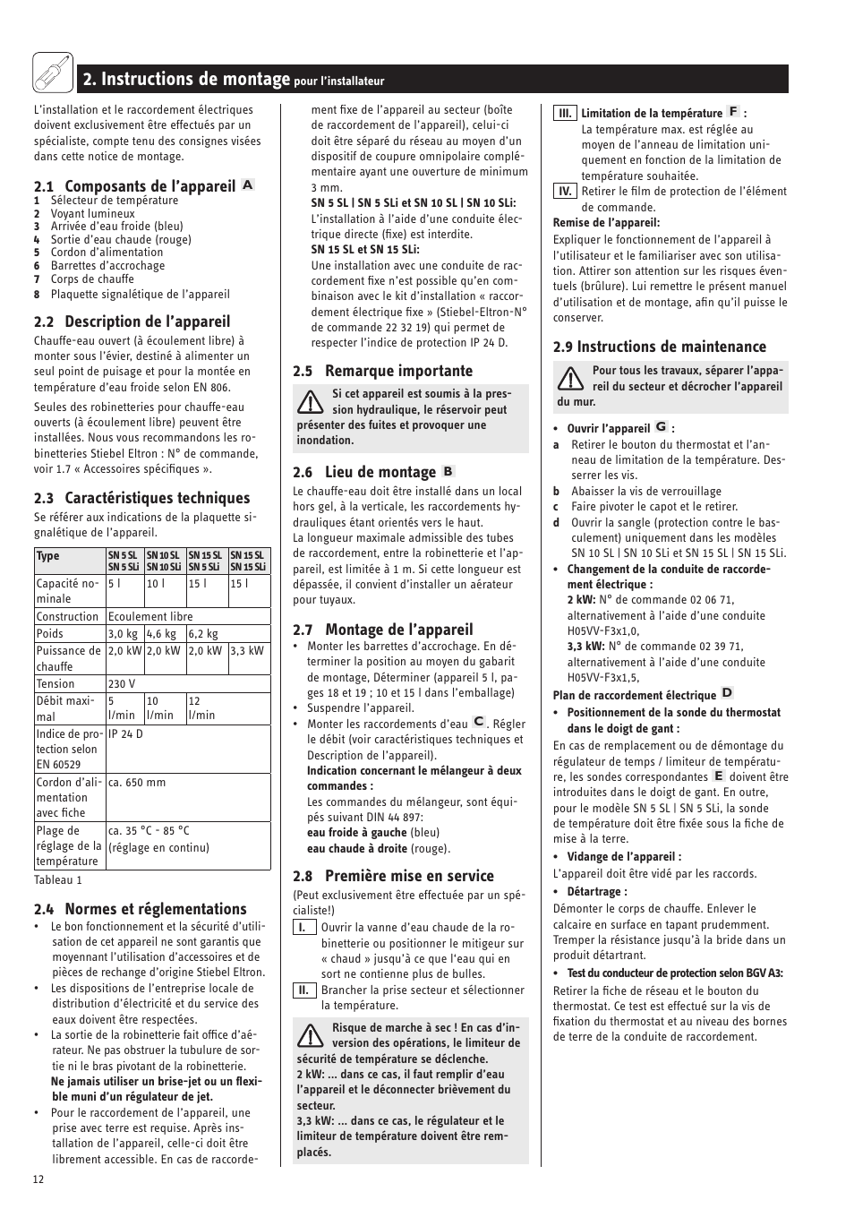 Instructions de montage, 1 composants de l’appareil, 2 description de l’appareil | 3 caractéristiques techniques, 4 normes et réglementations, 5 remarque importante, 6 lieu de montage, 7 montage de l’appareil, 8 première mise en service, 9 instructions de maintenance | STIEBEL ELTRON SN 5 SL User Manual | Page 12 / 34
