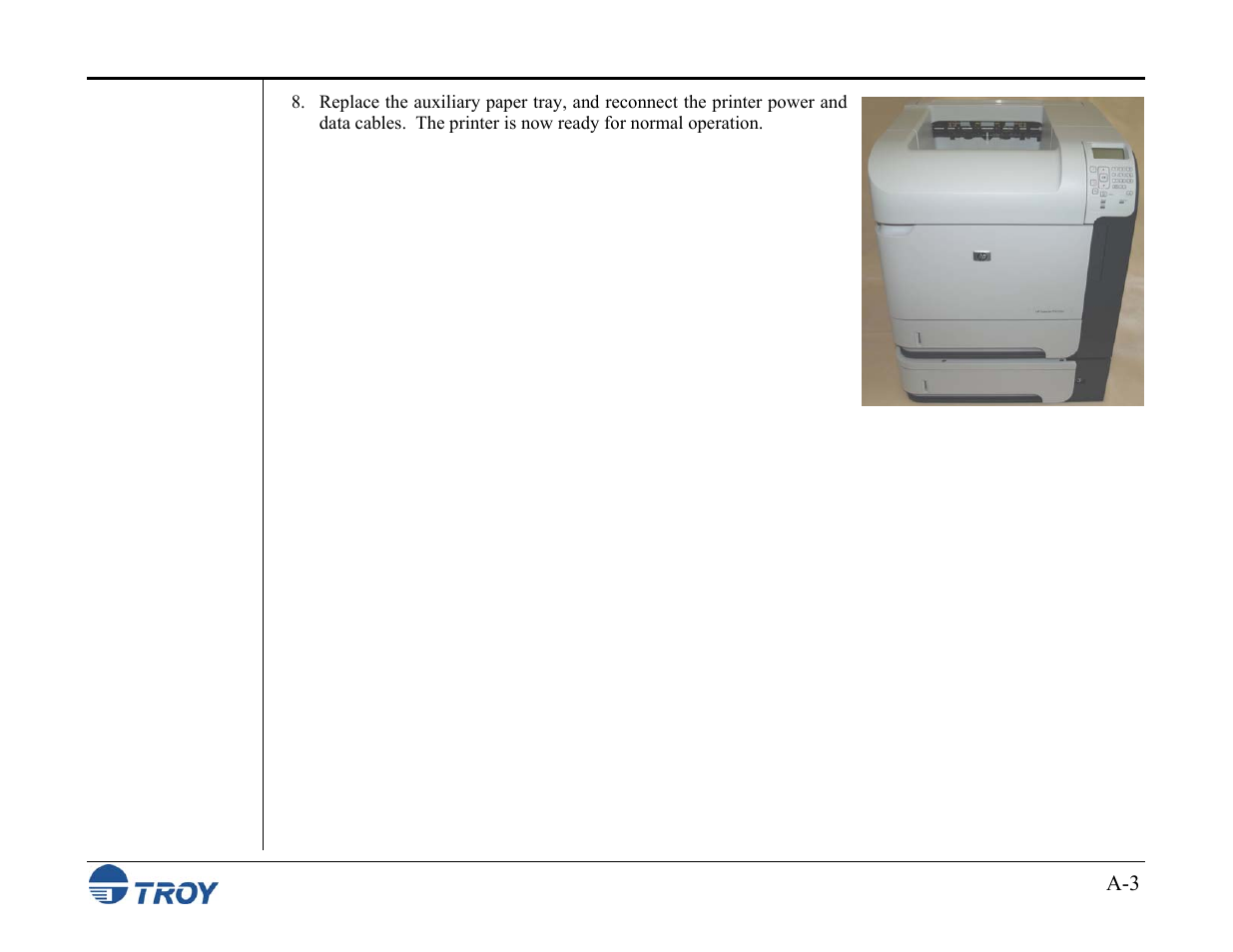 Appendix a auxiliary paper tray installation | TROY Group MICR_IRD M600 Security Printing Solutions series User’s Guide User Manual | Page 158 / 159