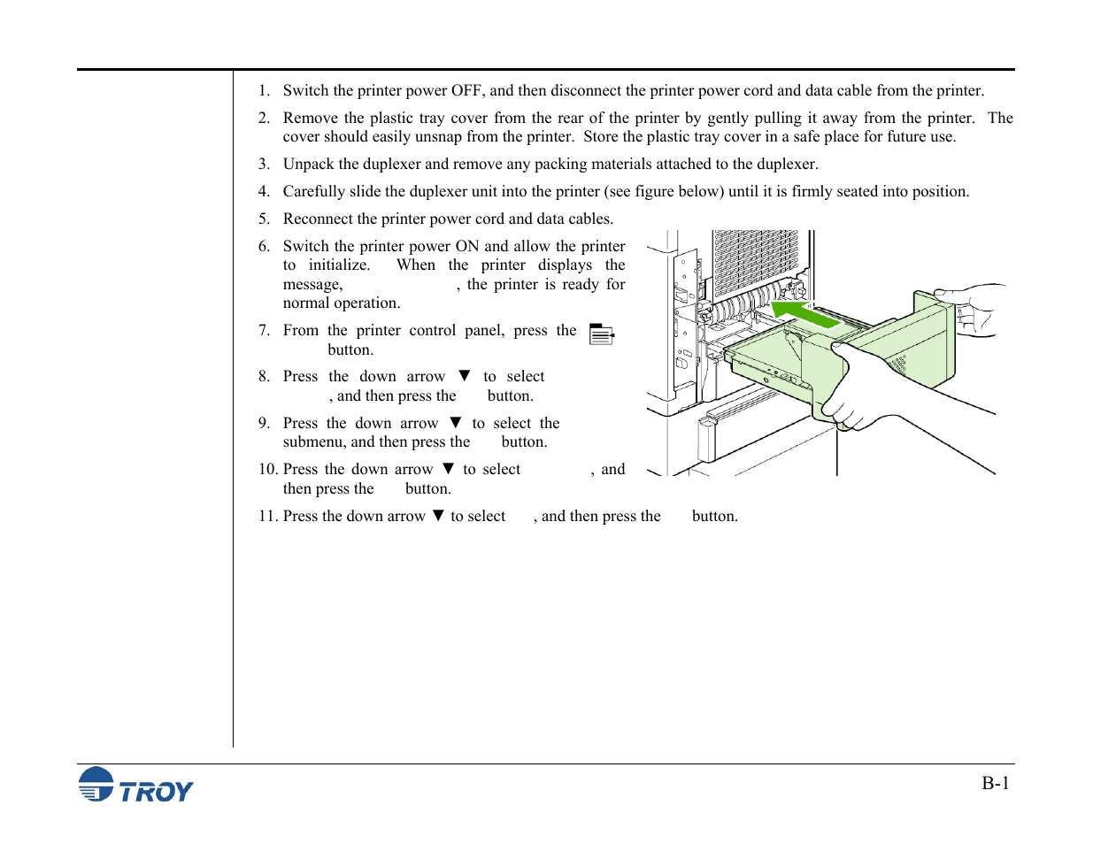 Appendix b duplexer installation | TROY Group MICR_IRD M600 Security Printing Solutions series User’s Guide User Manual | Page 159 / 159