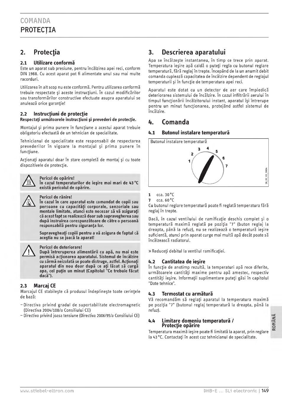 Comanda, Protectia, 1 ulilízare conforma | 2 lnstruc|iuni de protec|ie, Descrierea aparatului, Butonul instalare temperatura, Termostat cu armatura, Limitare domeniu temperatura, Comanda protectia 2. protectia, Ulilízare conforma | STIEBEL ELTRON DHB-E 13 SL User Manual | Page 149 / 168
