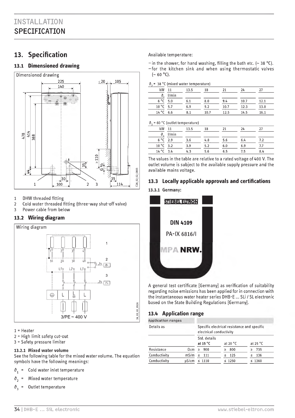 Specification, Is.l dimensioned drawing, 1s.2 wiring diagram | 3 locally applicable approvals and certifications, Installation specification 13. specification, Application range | STIEBEL ELTRON DHB-E 13 SL User Manual | Page 34 / 168