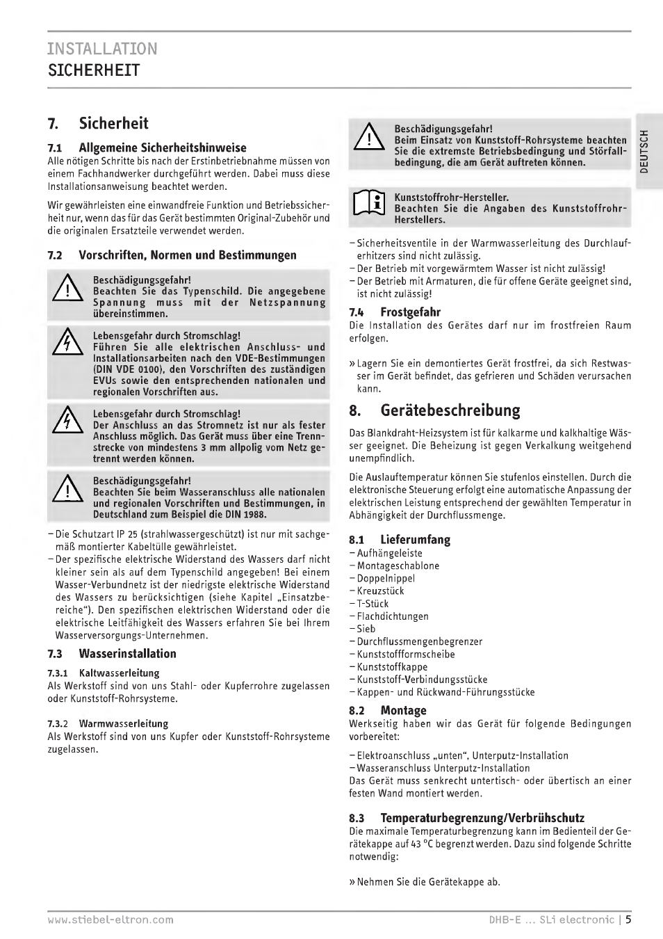 Installation, Sicherheit, 7,1 allgemeine sicherheitshinweise | 2 vorschriften. normen und bestimmungen, 3 vuasserinsiallaiion, <» frostgefahr, Gerätebeschreibung, 1 lieferumfang, 2 montage, 8 temperaturbogrenzung/verbrühschutz | STIEBEL ELTRON DHB-E 13 SL User Manual | Page 5 / 168