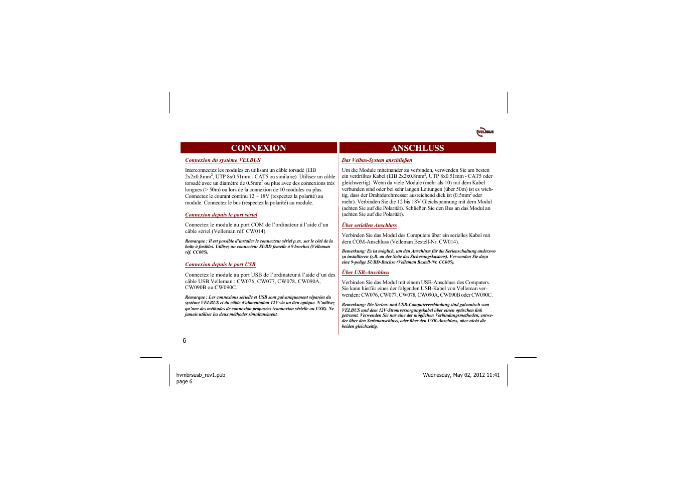 Connexion, Connexion anschluss anschluss anschluss | Velleman projects VMBRSUSB Short user manual User Manual | Page 6 / 12