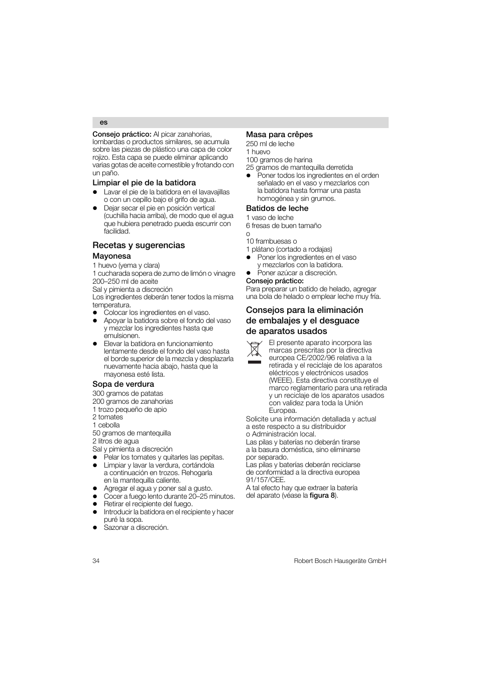 Limpiar el pie de la batidora, Recetas y sugerencias, Mayonesa | Sopa de verdura, Masa para crêpes, Batidos de leche | Bosch MSM 6 A 65 User Manual | Page 34 / 74