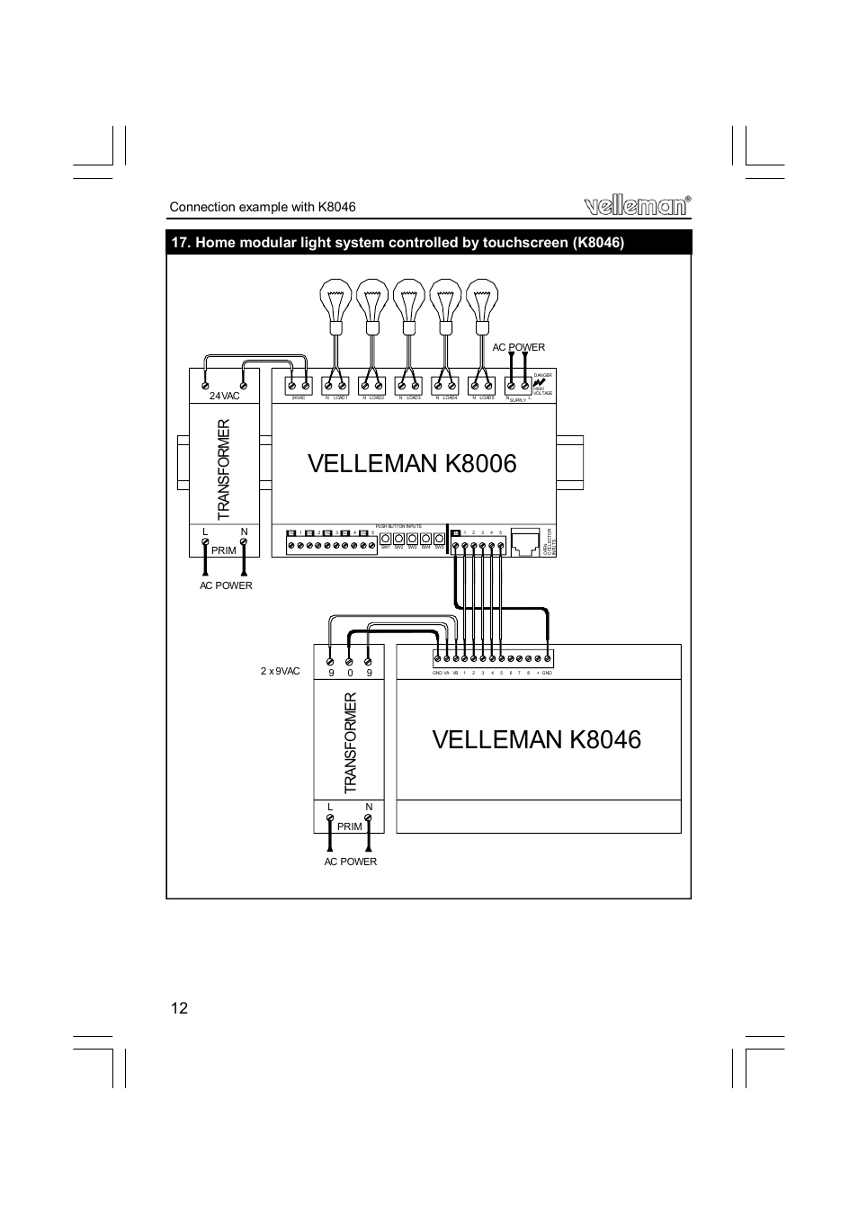 Velleman k8006, Velleman k8046, Connection example with k8046 | Velleman projects K8006 Assembly instructions User Manual | Page 12 / 16