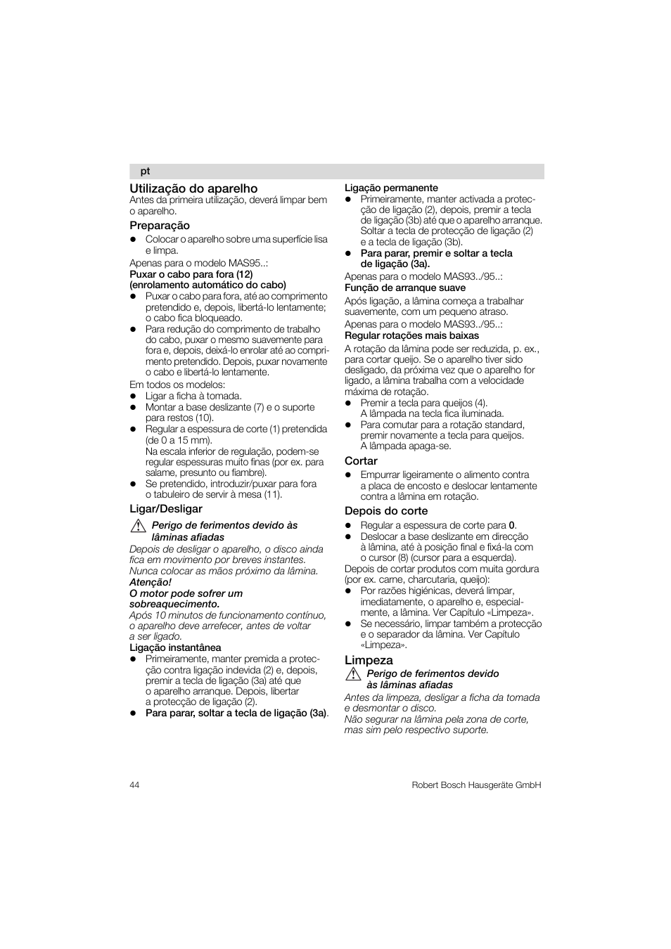 Utilizagao do aparelho, Preparagao, Ligar/desligar | Ligagao permanente, Cortar, Depois do corte, Limpeza | Bosch MAS 95 W 1 User Manual | Page 44 / 83